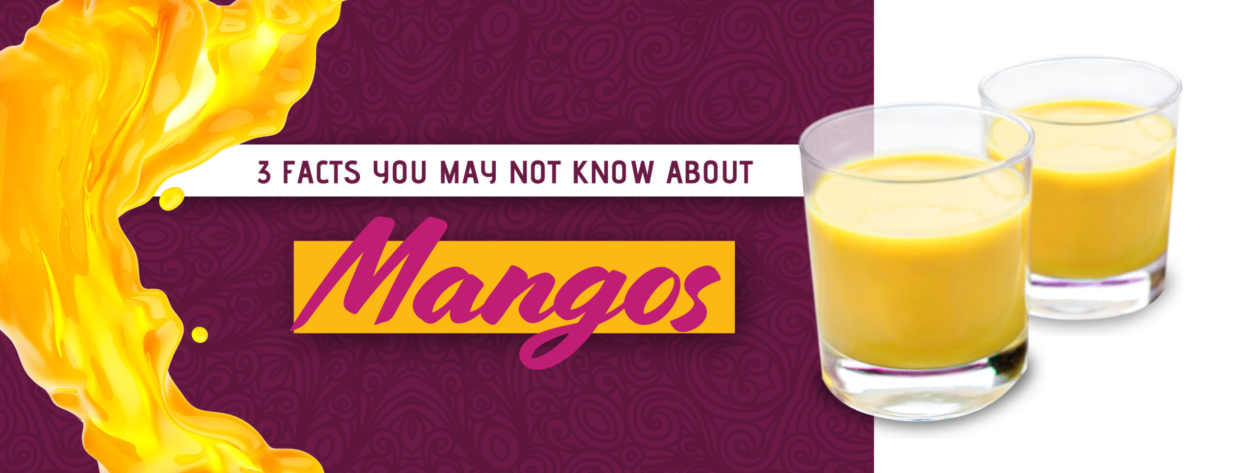 3 Facts You May Not Know About Mangoes
